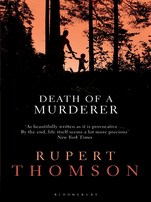 Title details for Death of a Murderer by Rupert Thomson - Available